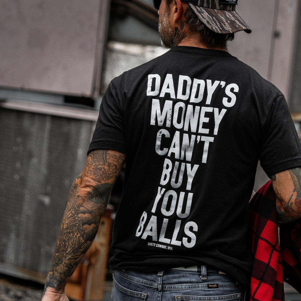Crovyie cheap jerseys Ordering Daddy's Money Can't Buy You Balls Men's T-Shirt