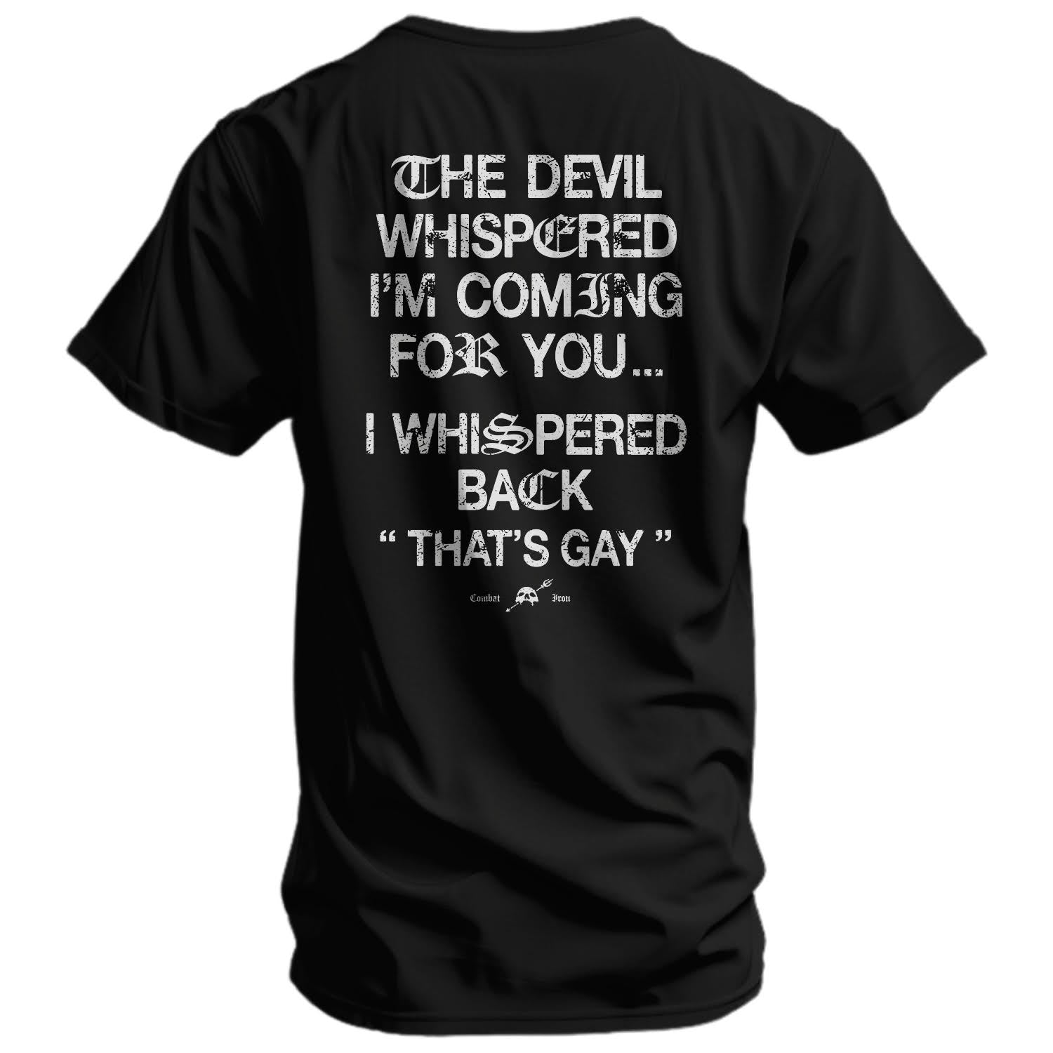 Crovyie cheap jerseys Ordering The Devil Whispered I'm Coming For You Men's T-Shirt