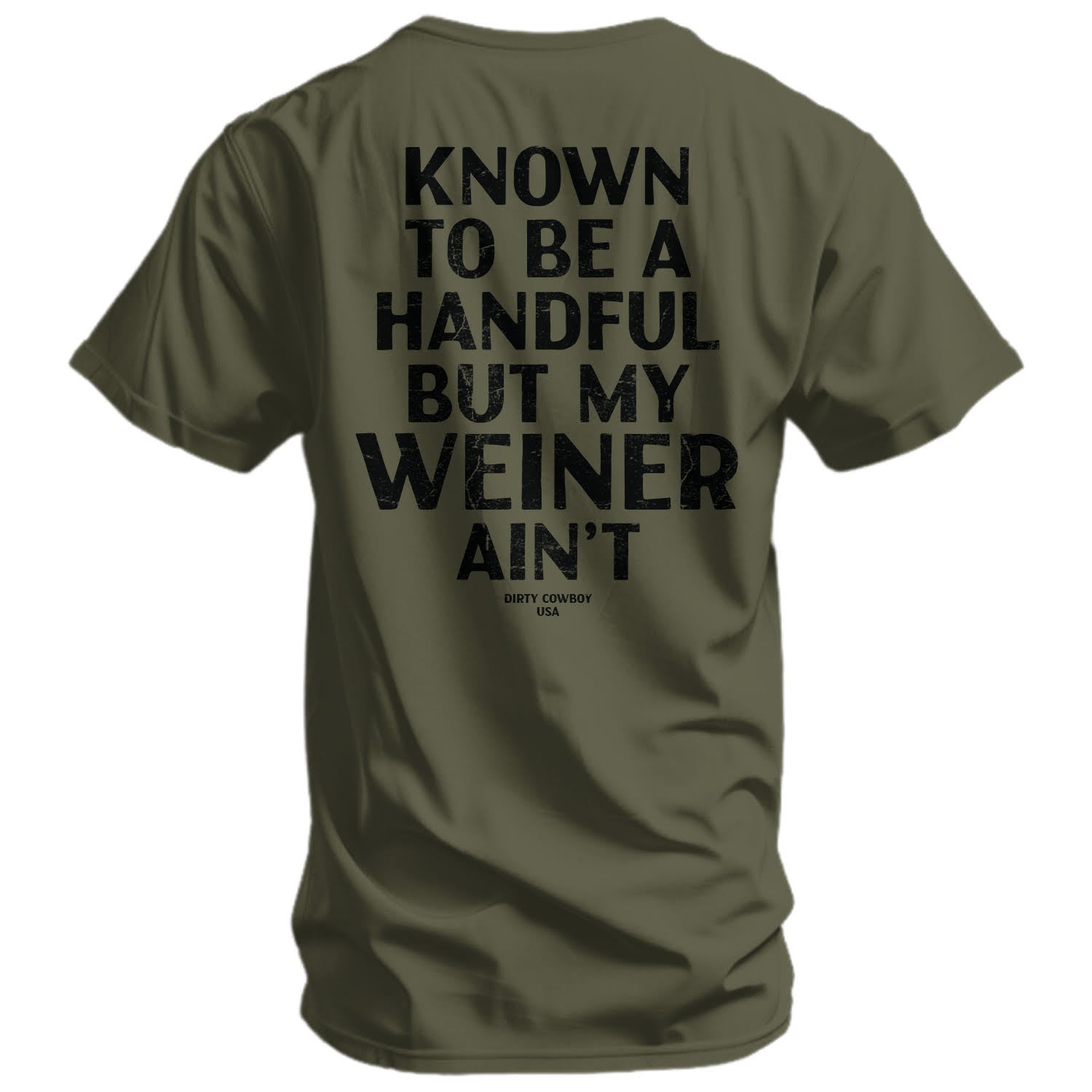 Crovyie cheap jerseys Ordering Known To Be A Handful. But My Weiner Ain't  Men's T-Shirt
